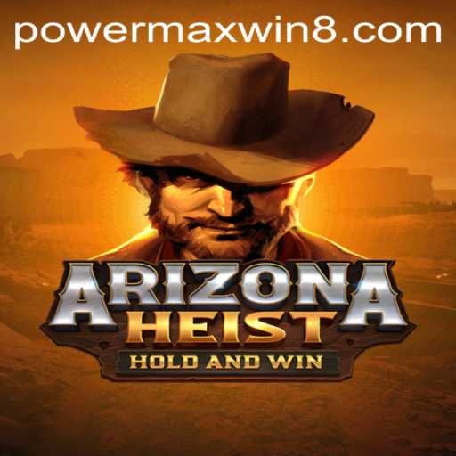ArizonaHeist: The Thrilling Game That Supercharges Your Adrenaline
