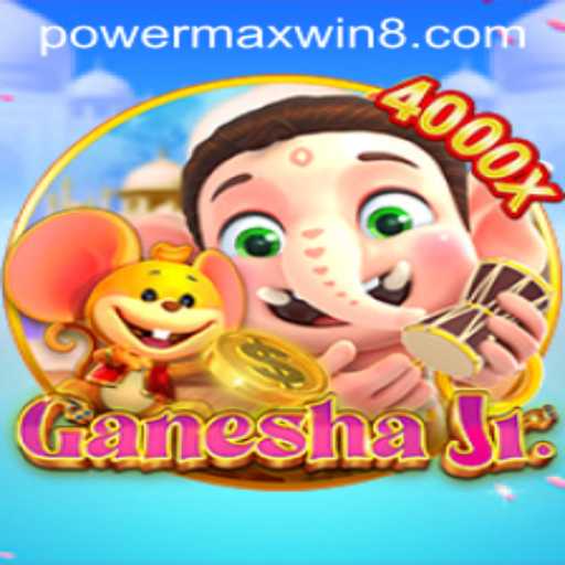 Unveiling the Exciting World of GaneshaJr and the PowerMaxWin