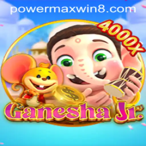 Unveiling the Exciting World of GaneshaJr and the PowerMaxWin