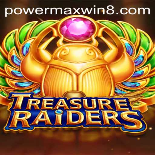 Unveiling the Thrilling World of TREASURERAIDERS and the Exciting PowerMaxWin Feature